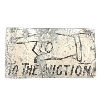 Distressed Metal "To The Auction" Sign For Sale