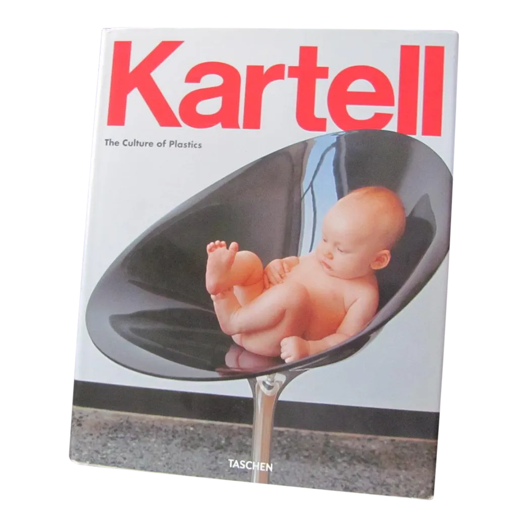 Kartell The Culture of Plastics カルテル歴史本 Kartell: The History of Plastics