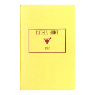 Myopia Hunt Club 1882-1996 Privately Published for Members Only Rules & Masters For Sale