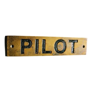 Vintage Brass "Pilot" Etched Sign For Sale