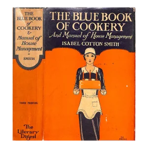"The Blue Book of Cookery: A Manual of House Management" 1929 Smith, Isabel Cotton