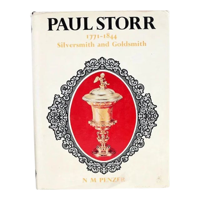1970s Paul Storr 1771-1844, Silversmith & Goldsmith by Norman M. Penzer Book For Sale