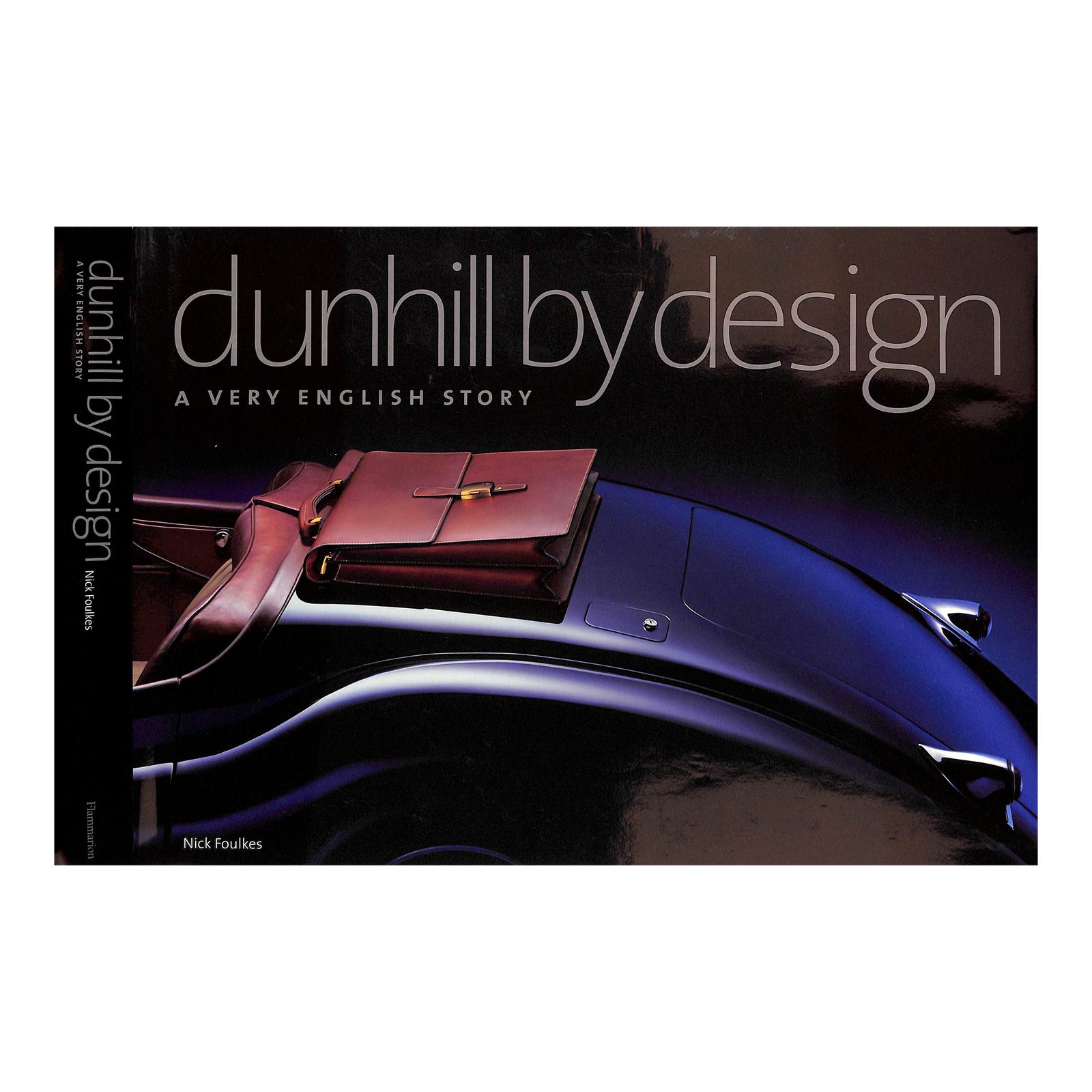 dunhill by design: A VERY ENGLISH STORY