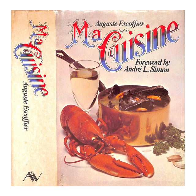 "Ma Cuisine" 1965 Escoffier, Auguste For Sale