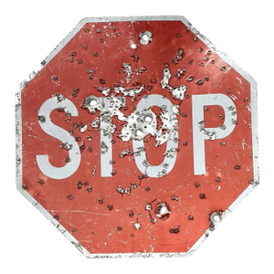 Vintage Gunshot Stop Sign