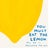 David Shrigley When Life Gives You a Lemon Lithograph Poster, 2021 For Sale - Image 6 of 6
