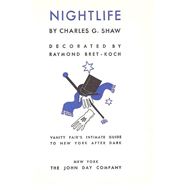 Traditional "Nightlife Vanity Fair's Intimate Guide to New York After Dark" 1931 Shaw, Charles G. For Sale - Image 3 of 9