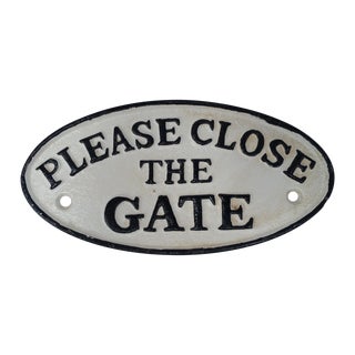 Cast Iron "Please Close the Gate" Sign For Sale