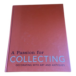 Elle Decor : A Passion for Collecting Coffee Table Book For Sale
