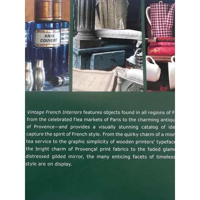 Vintage French Interiors Inspiration From Antique Shops Flea Markets of France Coffee Table Book Country For Sale - Image 11 of 11