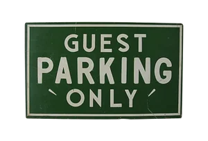 Guest Parking Only, Screen Printed Sign
