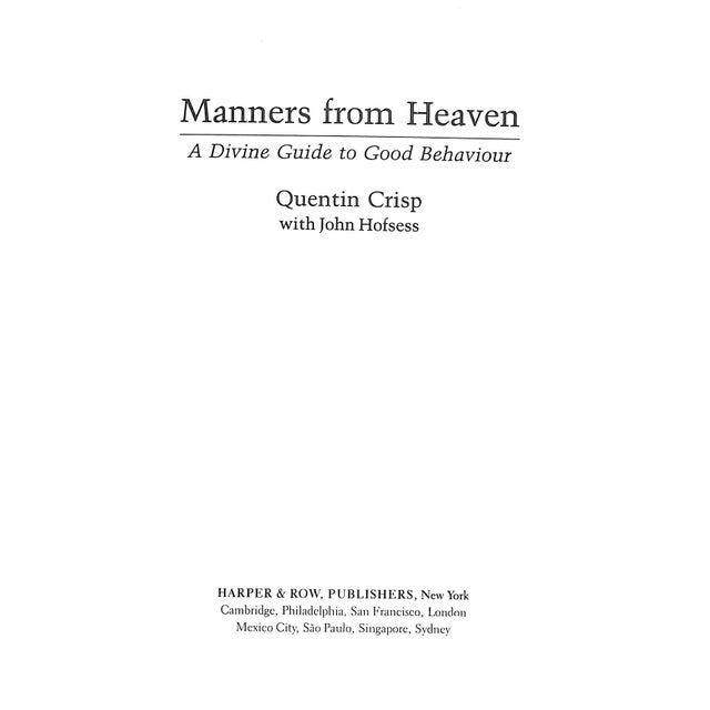 "Manners From Heaven a Divine Guide to Good Behaviour" 1984 Crisp, Quentin For Sale - Image 4 of 5