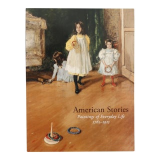 American Stories, Paintings of Everyday Life 1765-1915 For Sale