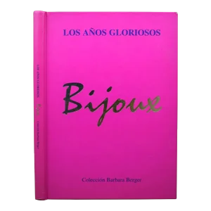 "Bijoux Los Anos Gloriosos Coleccion Barbara Berger" 2000