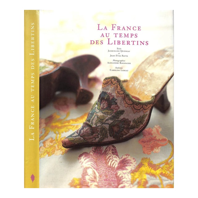 "La France Au Temps Des Libertins" 2001 Queneau, Jacqueline For Sale
