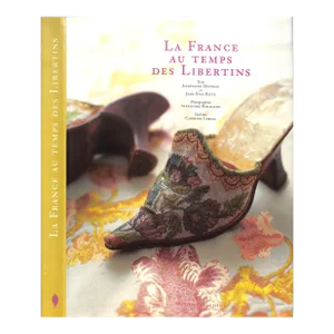 "La France Au Temps Des Libertins" 2001 Queneau, Jacqueline