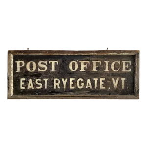 Circa 1930s Post Office Sign From East Ryegate, Vermont