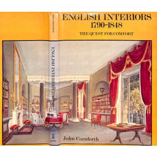 "English Interiors 1790-1848: The Quest for Comfort" 1978 Cornforth, John For Sale