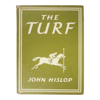 1948 the Turf by John Hislop Horseracing Book For Sale