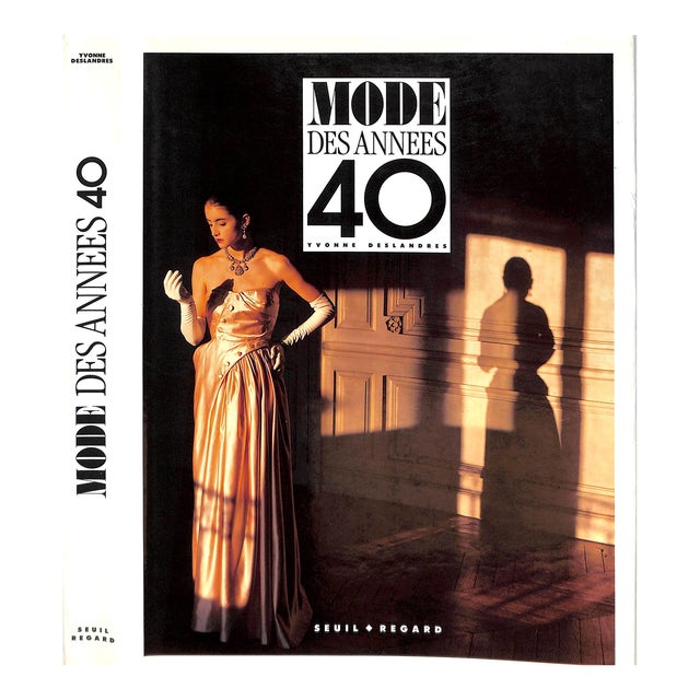 "Mode Des Annees 40 Couleur Du XXeme Siecle" 1992 Deslandres, Yvonne For Sale