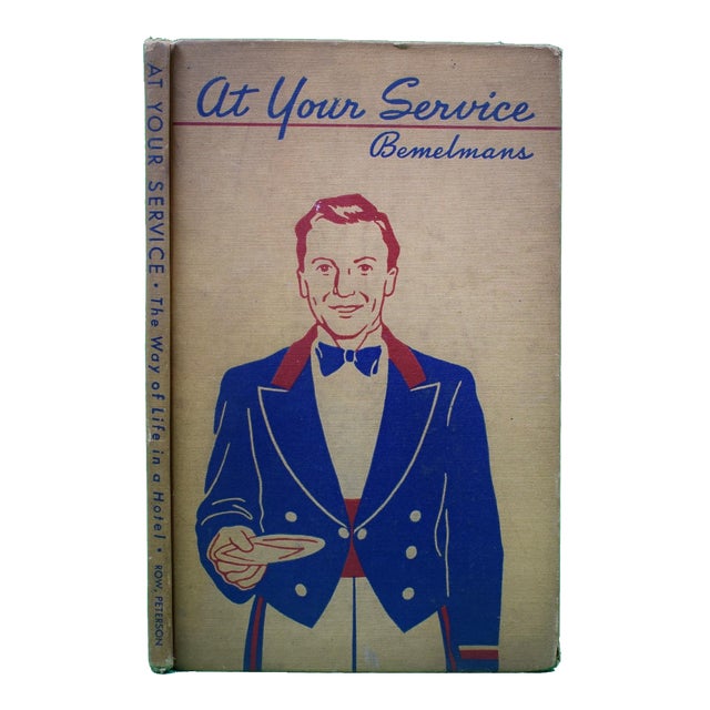 "At Your Service: The Way of Life in a Hotel" 1941 Bemelmans, Ludwig For Sale