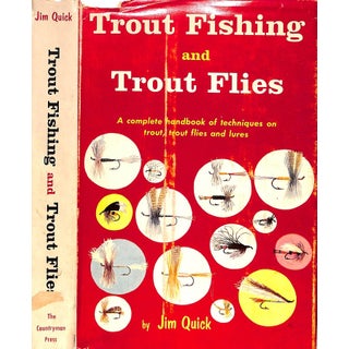 "Trout Fishing and Trout Flies" 1957 Quick, Jim For Sale