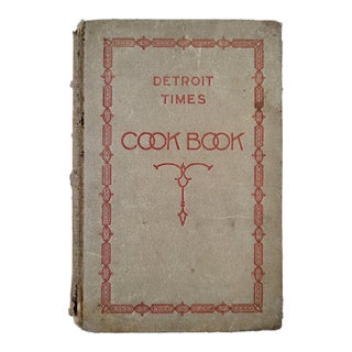 1920s/1930s, Detroit Times Cook Book, Practical Recipes for the Housewife For Sale