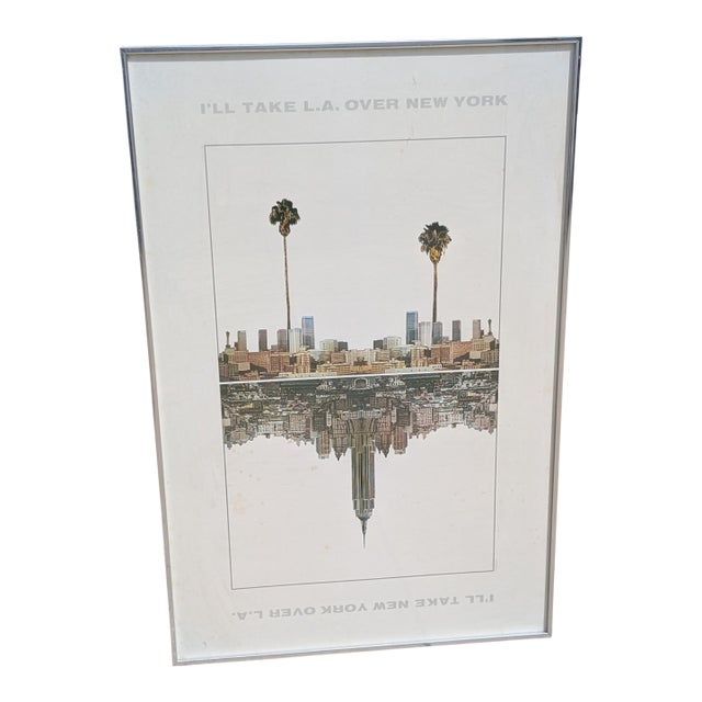 1980s "I'll Take New York Over La, I'll Take La Over New York", Framed Poster by Sheila Ruth For Sale