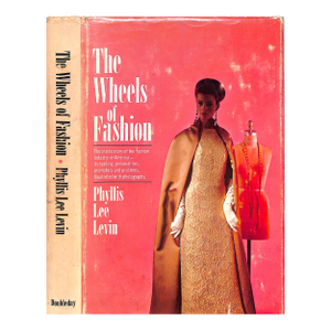 "The Wheels of Fashion" 1965 Levin, Phyllis Lee