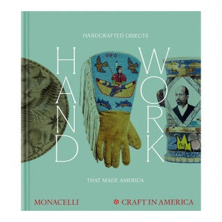 Handwork: Handcrafted Objects That Made America For Sale