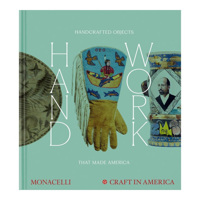 Handwork: Handcrafted Objects That Made America For Sale