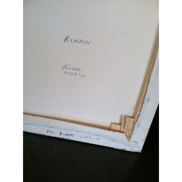 Abstract Painting"Remain" by Paul Rinaldi For Sale - Image 4 of 5