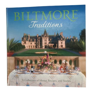 Biltmore Traditions / a Coffee Table Book and Cookbook For Sale