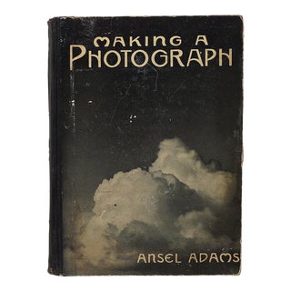 Making a Photograph: An Introduction to Photography (How to Do It Series, No. 8) by Ansel Adams 1935 First Edition For Sale