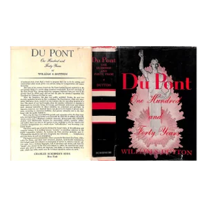 "Du Pont One Hundred and Forty Years" 1942 Dutton, William S.
