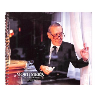 "Our Years at Mortimer's With Glenn Bernbaum" 1998 Dunne, Dominick [Forward By] For Sale