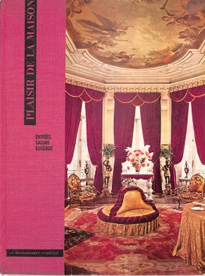 "Plaisir De La Maison Entrees Salons Bureaux" De Hillerin, Jean [Editeur]