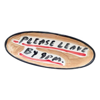 Please Leave by 9pm - Coffee Table Decorative Platter by Tatiana Alida For Sale