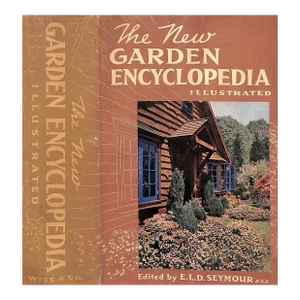 "The New Garden Encyclopedia Illustrated" 1941 Seymour, e.l.d.