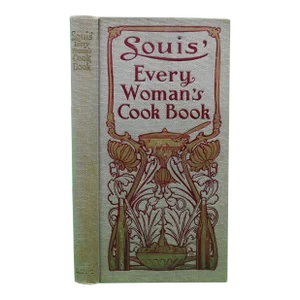 "Louis' Every Woman's Cook Book" 1910 Muckensturm, Louis