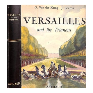 "Versailles and the Trianons" 1958 Van Der Kemp, G. For Sale