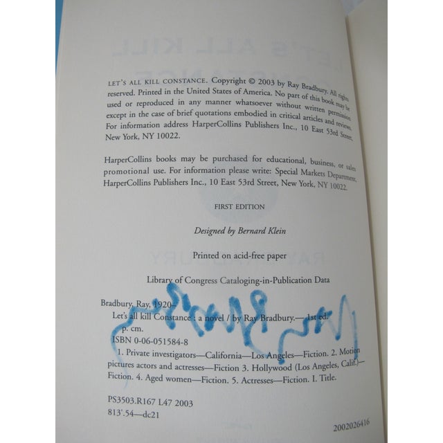 2000 - 2009 Ray Bradbury Signed First Edition 2003 With Coa Book Let's All Kill Constance For Sale - Image 5 of 7
