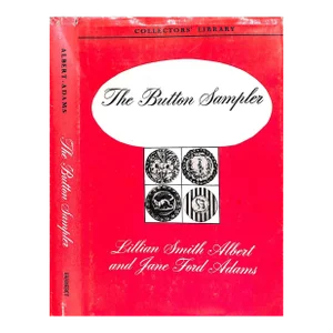 "The Button Sampler" 1951 Albert, Lillian Smith and Adams, Jane Ford