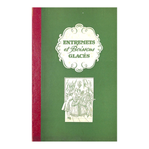 "Entremets Et Boissons Glaces" 1930 Lespine, G. Dumont