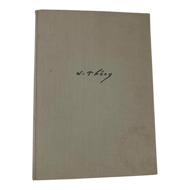 Wilhelm Thony Art Book; Austrian Painter, Published 1957, Script in German For Sale