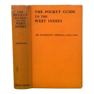 "The Pocket Guide to the West Indies" 1931 Aspinall, Sir Algernon For Sale