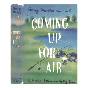 "Coming Up for Air" 1950 Orwell, George