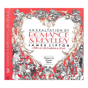 "An Exaltation of Romance & Revelry" 1994 Lipton, James