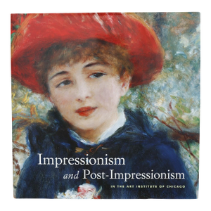 Impressionism and Post-Impressionism in the Art Institute of Chicago