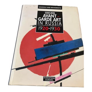 Avant-Garde Art in Russia: 1920-1930 (Schools & Movements) by Yevgeny Kovtun 1st Edition 1996 For Sale